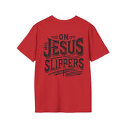 On Jesus Slippers Graphic Tee - NRooted Society - T-Shirt